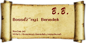 Bossányi Benedek névjegykártya